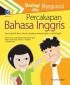 Strategi Jitu Menguasai Percakapan Bahasa Inggris